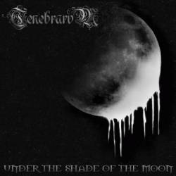 Tenebrarvm : Under the Shade of the Moon